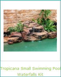 Tropicana Small Swimming Pool Waterfalls Kit for a Tropical Touch